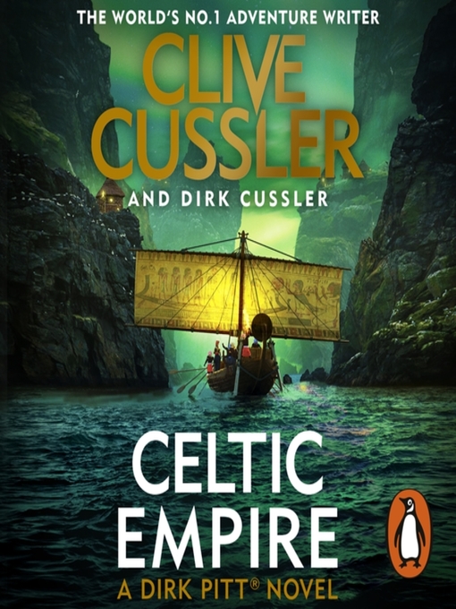 Title details for Celtic Empire by Clive Cussler - Wait list